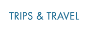 Trips & Travel