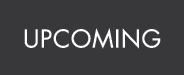Upcoming